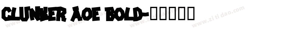 Clunker AOE Bold字体转换